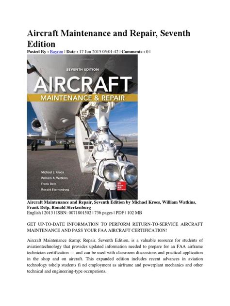 Aircraft Maintenance and Repair, Seventh Edition, 7th Edition.